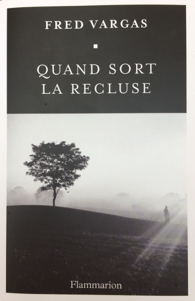 Quand sort la recluse (Fred Vargas)