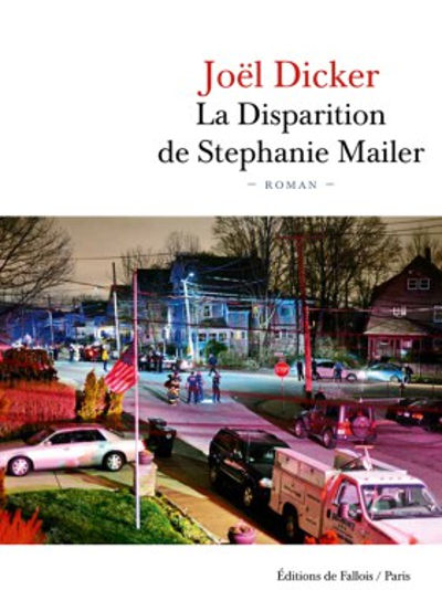 La disparition de Stéphanie Mailer (Joël Dicker), chronique de lecture